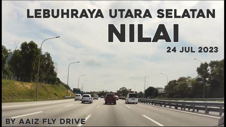 Lebuhraya PLUS: R&R Seremban - Exit Nilai - Hentian Nilai - Exit Putra Mahkota - Southville City