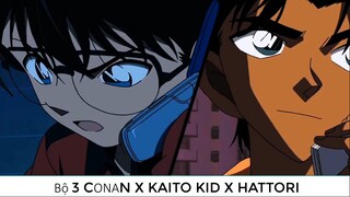 Màn Kết hợp Bộ 3 CONAN X KAITO KID X HATTORI