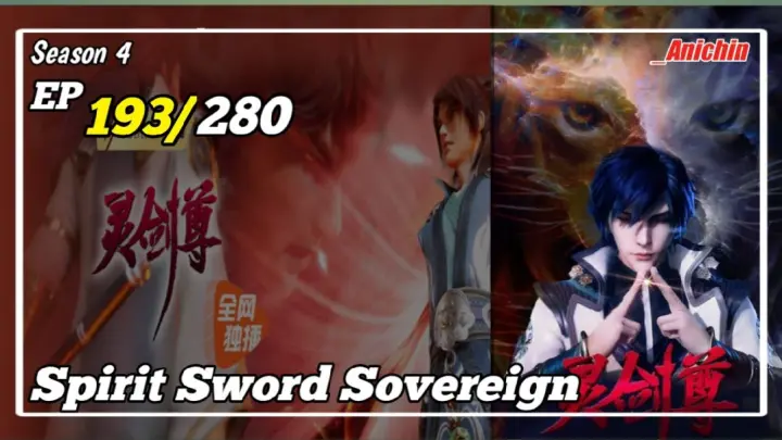 Spirit Sword Sovereign S4 Episode 193 Subtitle Indonesia