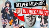 The Deeper Meaning in Oregairu - Anime Analysis