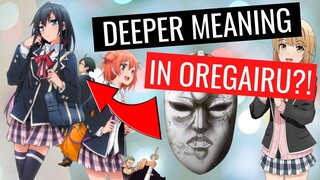 The Deeper Meaning in Oregairu - Anime Analysis