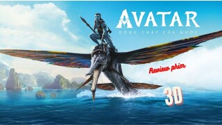 Avatar 2: Dòng Chảy Của Nước - Nội dung thì cũ nhưng kỹ xảo thì mới tinh