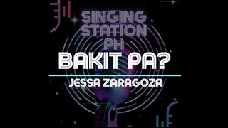 BAKIT PA - JESSA ZARAGOZA | Karaoke Version