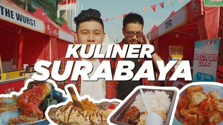 MENGGENDUT!! 2 HARI FULL BERBURU KULINER PEDAS, GURIH, & MANIS DI SURABAYA! – FLOG 53