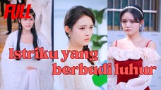 Episode 35 Istriku Yang Berbudi Luhur