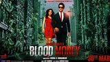 Blood Money | Full movie |Hindi