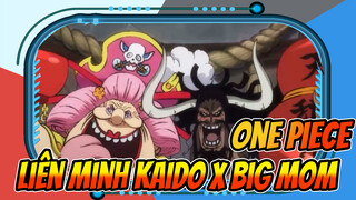 One Piece
Liên minh Kaido x Big Mom