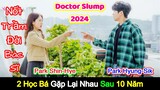 Nốt Trầm Đời Bác Sĩ (Doctor Slump 2024) | Review phim | Park Shin-hye