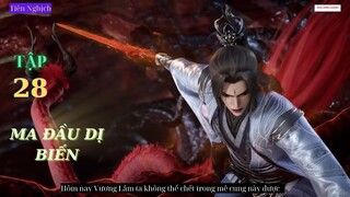 Tiên Nghịch Tập 28 Vietsub Thuyết Minh 1080P|Renegade Immortal EP28| HHTQ Thắng channel