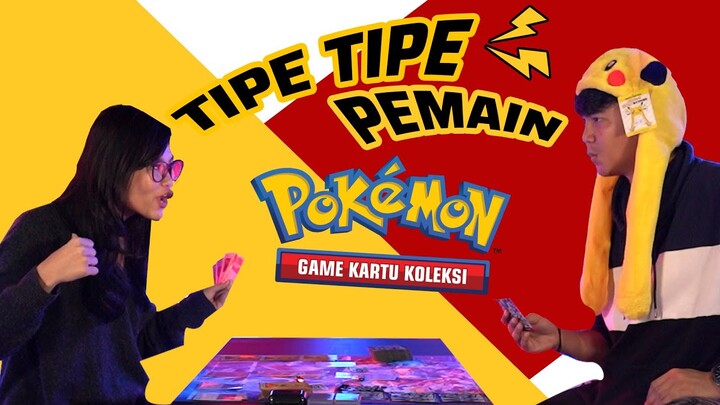 Tipe-tipe Pemain Pokémon TCG l Parodi Clarri & Bro_Pasta