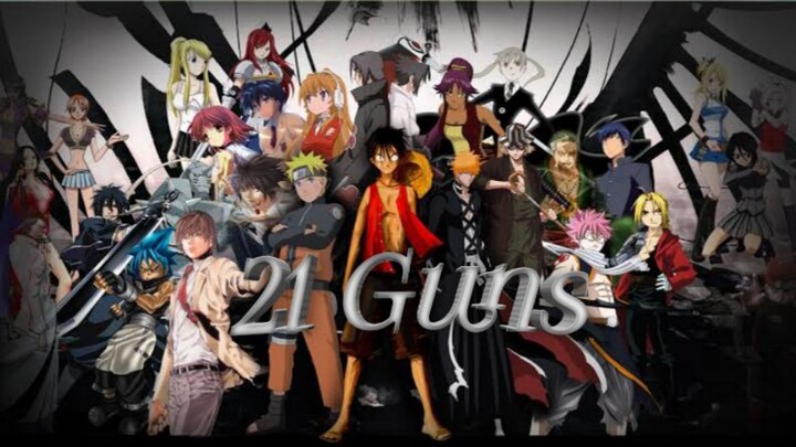 anime mix (AMV) 21 GUNS