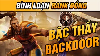 BÌNH LOẠN RANK ĐỒNG #6 SẮT ĐỒNG ĐẠI CHIẾN VÀ NHỮNG MÀN BACK DOOR MUỐN RƠI NƯỚC MẮT