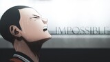 Haikyuu!!「AMV」Tanaka - Impossible | ᴴᴰ 1080p
