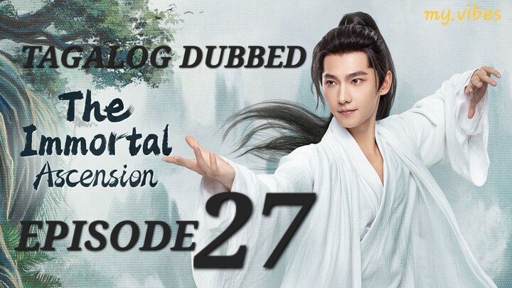 27 TAGALOG The Immortal Ascension
