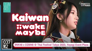 CGM48 Kaiwan - Iiwake Maybe @ Thai Festival Tokyo 2023, Yoyogi Event Plaza [Fancam 4K 60p] 230521