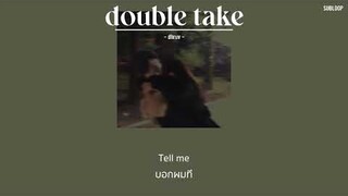 [THAISUB/แปลไทย] dhruv - double take