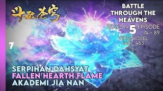 BATTLE THROUGH THE HEAVENS SEASON 5 SUB INDO - FALLEN HEARTH FLAME AKADEMI JIANAN