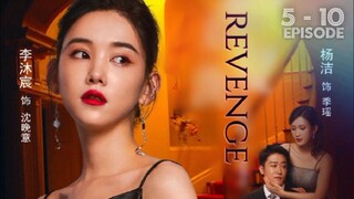 Revenge Episode 5  - 10 [Eng Sub]