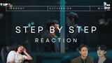 ค่อยๆรัก Step By Step Episode 11  Reaction (cut)