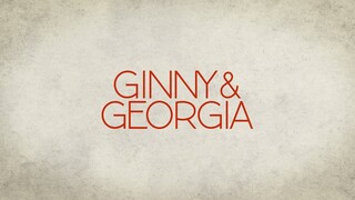 Ginny and Georgia S01E02 Hindi Dubbed