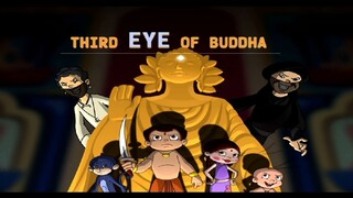 Chhota Bheem Hindi ..4.63.                                         Thir Thi Th T Third Eye Of Buddha