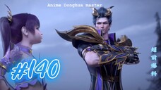 BTTH || S07 || EP 140 || FINAL PREVIEW || DEVIL STATUS HOUSE ||