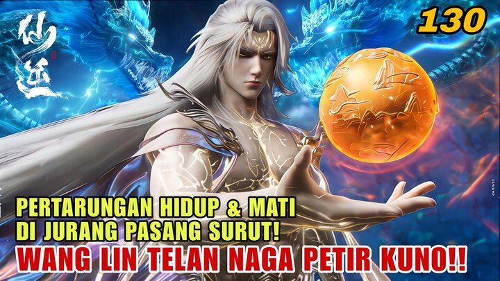 WANG LIN  MENGGILA‼️Telan Naga Petir Kuno, Rebut Token Pasang Surut dan Evolusi Wen Beast King.