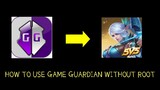 HOW TO USE GAME GUARDIAN ( GG ) IN NON-ROOTED DEVICE | ZuiXua