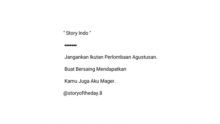 19. Story Quotes / Indo. #storyqoutes #storyoftheday #katakatahariini #viralvideos #viralshorts