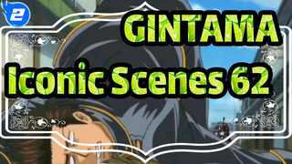 [GINTAMA]Iconic Hilarious Scenes(Part 62)_2