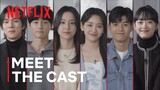 All of Us Are Dead | Meet the Cast | Netflix India
