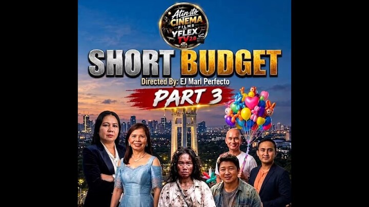 Short Budget Film : Part 3 : Si Maya at Ang Extrang Hero .
