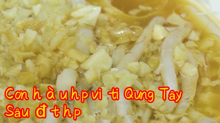 Con hàu hấp với tỏi Quảng Tây+ Sâu đất hấp