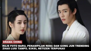 Foto Baru Legend of Anle Dirilis, Dilraba Dilmurat dan Gong Jun Trending 🎥