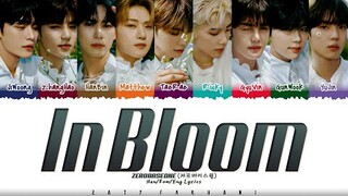 [CORRECT] ZEROBASEONE (제로베이스원) - 'In Bloom' Lyrics [Color Coded_Han_Rom_Eng]