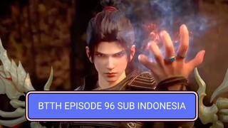 BTTH SEASON 5 EPISODE 96 SUB INDONESIA | BTTH BOCORAN EPISODE 96 SUB INDO