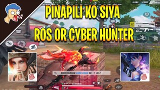 KUNG PAPIPILIIN KA ROS NA MADAMENG CHEATER OR CYBER HUNTER