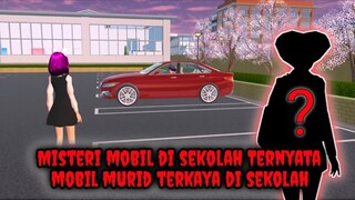 Misteri Mobil Di Sekolah | Ternyata Mobil Murid Terkaya Di Sekolah - Sakura School Simulator