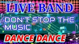 LIVE BAND || DON'T STOP THE MUSIC | SWING