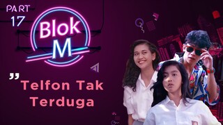 BLOK M Bakal Lokasi Mejeng (Paramita Rusady, Desy Ratnasari) - Telfon Tak Terduga