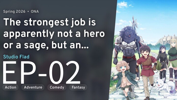 The strongest job is apparently not a hero or a sage, but an appraiser || S1 || EP-02 (HINDI)