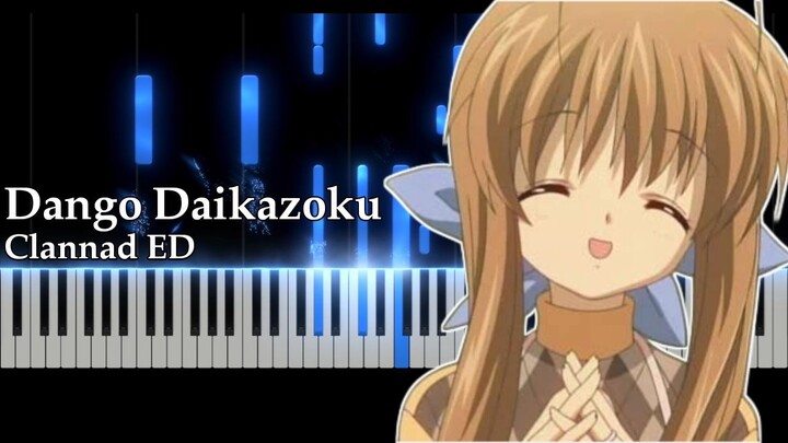 Clannad ED - Dango Daikazoku (Piano Cover)