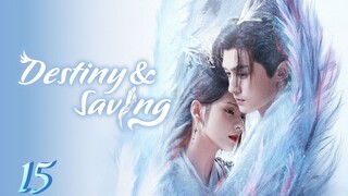 Episodes 40/15 - (COTT) Destiny and Saving 2025 [eng]