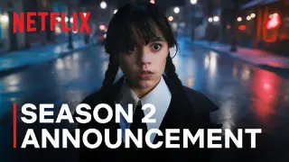 Wednesday Addams| Season 2 Announcement|Netflix