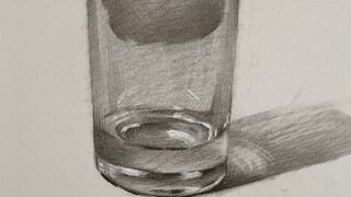 【رسم طبيعة صامتة】 طريقة رسم كوب زجاجي