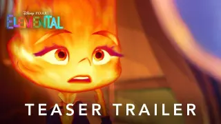 Elemental đến từ nhà Disney và Pixar nè - Teaser Trailer mới - Phim dự kiến ra mắt tháng 6-2023