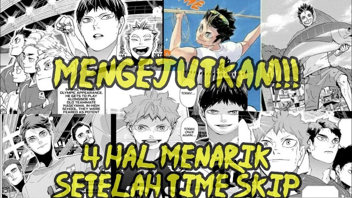 TAK DISANGKA!! ~ 4 HAL MENARIK YANG TERJADI DI HAIKYUU SETELAH TIME SKIP