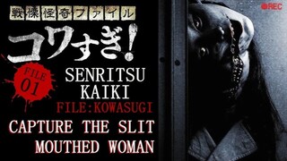 Senritsu Kaiki File Kowasugi! File-01 Kuchisake Onna Hokaku Sakusen 2012 Esub