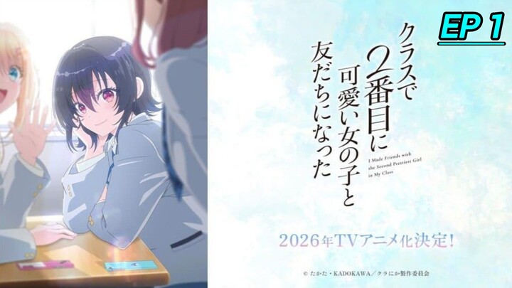 Made Friends with the Second Prettiest Girl in My Class Episode: 01 | Season: 01 Hindi