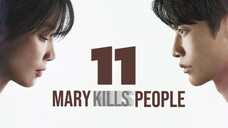 🇰🇷EP. 11 MARY KILLS PEOPLE (2025) | ENG SUB | Crime/Medical/Drama